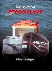 The legend of Mercury by Jeffrey L. Rodengen, Alex Lieber