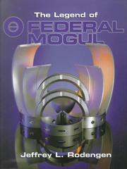 Cover of: The legend of Federal-Mogul