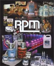 Cover of: The Heritage and Values of RPM, Inc.