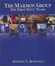 Cover of: The Marmon Group: The First Fifty Years
