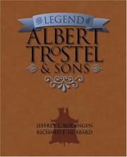 Cover of: The Legend of Albert Trostel & Sons