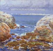 Cover of: One hundred twenty-five years of American watercolor painting.