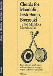 Cover of: Chords For Mandolin, Irish Banjo, Bazouki, Tenor Mandola, Mandocello