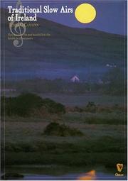 Cover of: Traditional Slow Airs Of Ireland (Penny & Tin Whistle) by Tomas O. Canainn, Tomas O'Canainn