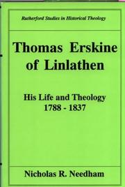 Cover of: Thomas Erskine of Linlathen: his life and theology, 1788-1837