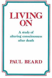 Living on by Paul Beard