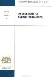 Cover of: Assessment of Energy Resources: Watt Committee: report number 9