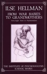 From war babies to grandmothers by Ilse Hellman