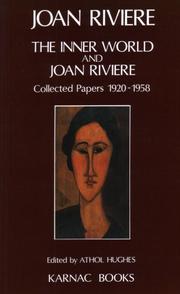 Cover of: The inner world and Joan Riviere: collected papers, 1920-1958