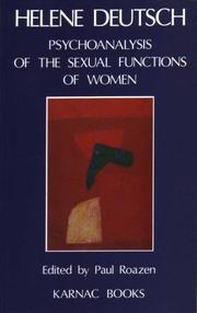 Cover of: Psychoanalysis of the sexual functions of women by Helene Deutsch