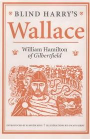 Cover of: Blind Harry's Wallace by William Hamilton - undifferentiated, Henry