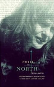 Notes from the North by Emma Wood