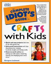 Cover of: The Complete Idiot's Guide to Crafts With Kids (The Complete Idiot's Guide)