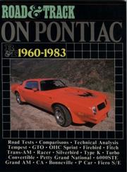 Cover of: Road & track on Pontiac, 1960-1983.