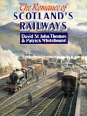 Cover of: The romance of Scotland's railways