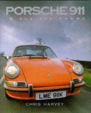 Cover of: Porsche 911 in All Its Forms (Classic Car) by Chris Harvey