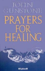 Prayers for Healing by John Gunstone