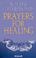 Cover of: Prayers for Healing