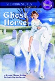 Cover of: Ghost horse by George Edward Stanley