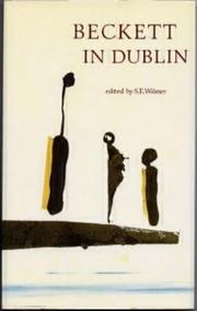 Cover of: Beckett in Dublin by edited & introduced by S.E. Wilmer.