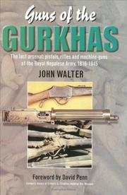 Cover of: Guns of the Gurkhas by John Walter