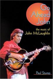 Cover of: Go ahead John by Paul Stump