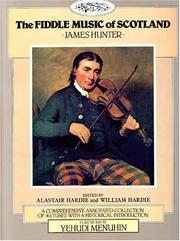 Cover of: The Fiddle Music of Scotland by James Hunter