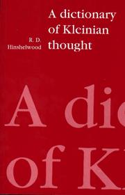 Cover of: dictionary of Kleinian thought | R. D. Hinshelwood