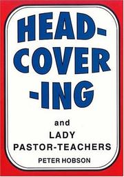 Cover of: Head-Covering and Lady Pastor-Teachers