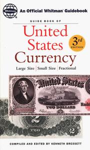 Cover of: Guide book of United States currency: large size, small size, fractional