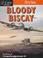 Cover of: Bloody Biscay