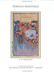 Cover of: Persian Paintings in the Collection of the Royal Asiatic Society (Royal Asiatic Society Books) by B. W. Robinson, B. W. Robinson