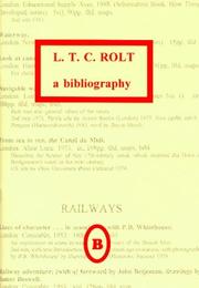 L.T.C. Rolt by Ian Rogerson, Gordon Maxim