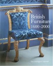 Cover of: The Intelligent Layman's Book of British Furniture by Dr. Clive Edwards, Jonathan Meyer, Christopher Claxton Stevens, Michael Barrington