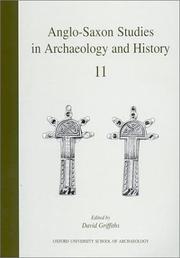Cover of: The Making of Kingdoms (Anglo Saxon Studies in Archaeology and History 10)