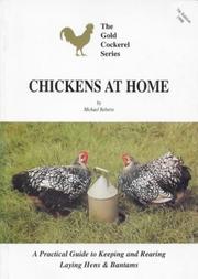 Cover of: Chickens at Home (The Gold Cockerel Series) by Michael Roberts, Victoria Roberts
