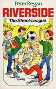 Cover of: Riverside, the Street-League by Peter Regan