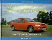 Cover of: Sporting Fords: Front Wheel Drive Escorts (Collector's Guides)