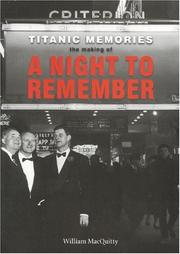 Titanic memories by William MacQuitty