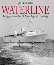 Cover of: WATERLINE: Images from the Golden Age of Cruising