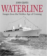 Cover of: Waterline: images from the golden age of cruising