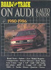 Cover of: Road & track on Audi & auto union, 1980-1986.
