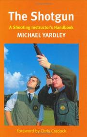 Cover of: The Shotgun by Michael Yardley