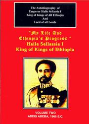 The Autobiography of Emperor Haile Sellassie I by Haile Selassie I of Ethiopia