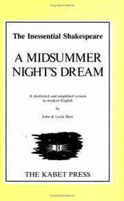 Cover of: Shakespeare's a Midsummer Night's Dream by William Shakespeare, John Hart, Leela Hort