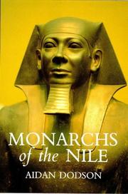 Cover of: Monarchs of the Nile by Aidan Dodson