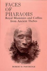 Cover of: Faces of pharaohs by Robert B. Partridge