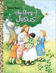 Cover of: The Story of Jesus by Golden Books