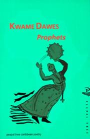 Cover of: Prophets by Kwame Senu Neville Dawes