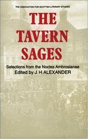 Cover of: The Tavern Sages: Selections from the Noctes Ambrosianae (ASLS Annual Volume series)